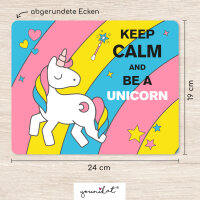 1 Einhorn Mousepad Keep Calm and be a Unicorn I dv_145 I...