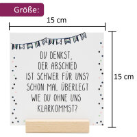 Aufstellschild Motiv Konfetti mit Holzsockel I Spruch I Geschenk | Kollegen | Abschiedsgeschenk-Idee | 15 x 15 cm  I dv_1330